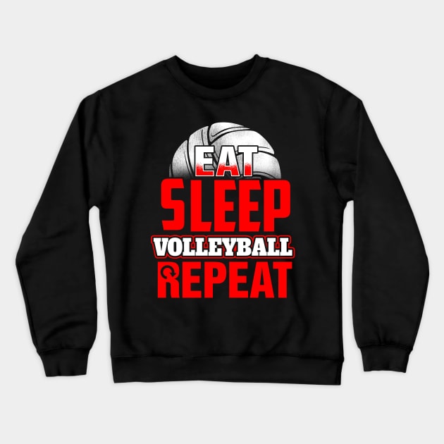 Eat sleep volleyball repeat Crewneck Sweatshirt by captainmood